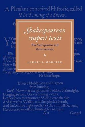 Shakespearean Suspect Texts (English, Laurie E. Maguire)