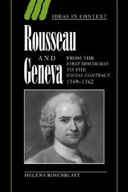 Rousseau and Geneva (English, Helena Rosenblatt)