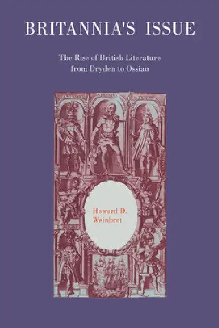 Britannia's Issue (English, Howard D. Weinbrot | Weinbrot Howard D.)