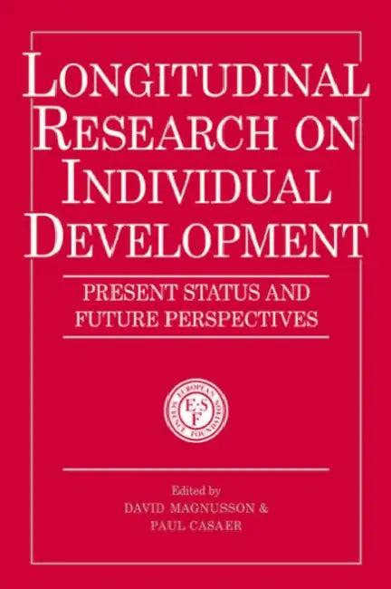 Longitudinal Research on Individual Development (English, David Magnusson | Paul Casaer)