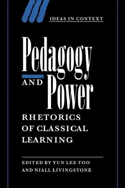 Pedagogy and Power (English, Niall Livingstone | Yun Lee Too)