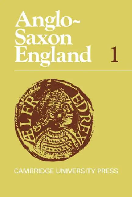 Anglo-Saxon England (English, Martin Biddle | Julian Brown | Rene Derolez)