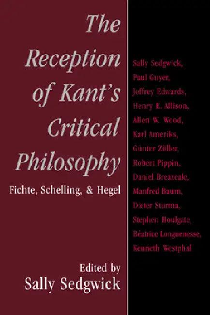 The Reception of Kant's Critical Philosophy (English, Sally Sedgwick | Sedgwick Sally)