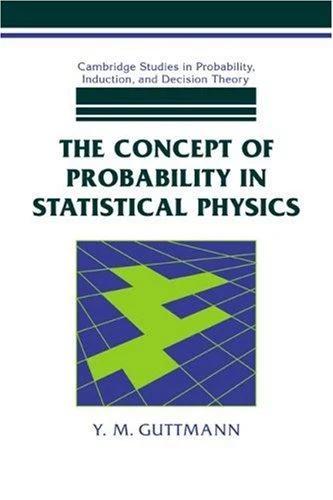 The Concept of Probability in Statistical Physics (English, Y. M. Guttmann)