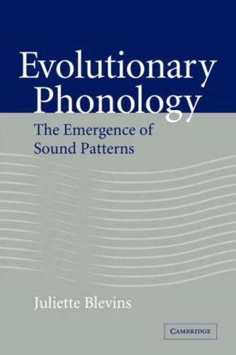 Evolutionary Phonology (English, Juliette Blevins)