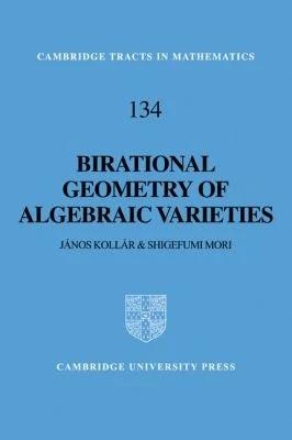 Birational Geometry of Algebraic Varieties (English, Janos Kollar | Shigefumi Mori | Kollar Janos)