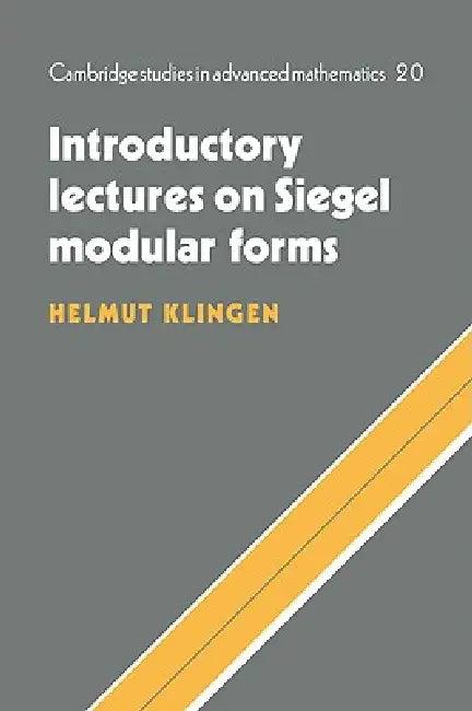 Introductory Lectures on Siegel Modular Forms (English, Helmut Klingen)