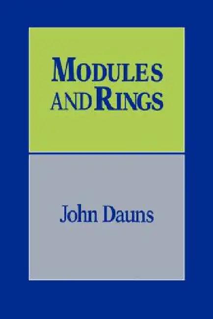 Modules and Rings (English, John Dauns)
