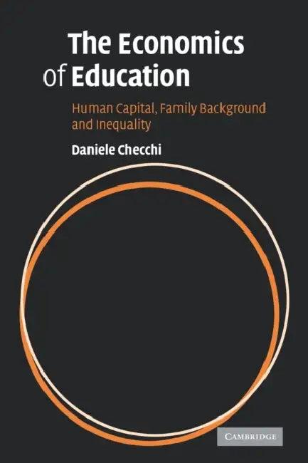 The Economics of Education (English, Daniele Checchi | Checchi Daniele)