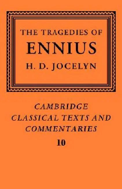 The Tragedies of Ennius (English, H. D. Jocelyn)