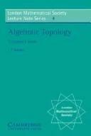 Algebraic Topology (English, J. Frank Adams | G. C. Shepherd | N. J. Hitchin)