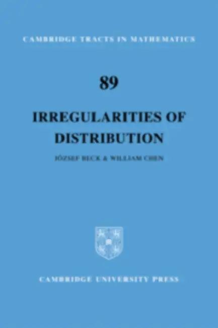 Irregularities of Distribution (English, Jozsef Beck | William W. L. Chen)