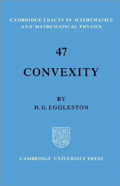 Convexity (English, Harold Gordon Eggleston | H. G. Eggleston)