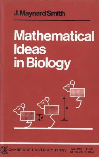 Mathematical Ideas in Biology (English, John Maynard Smith | Maynard Smith | J. Maynard Smith)