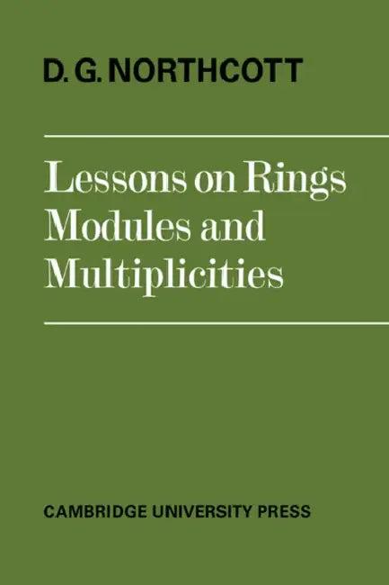 Lessons on Rings, Modules and Multiplicities (English, D. G. Northcott)