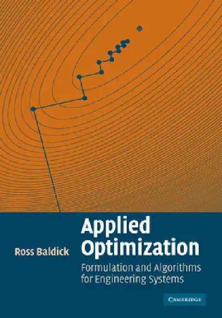 Applied Optimization (English, Ross Baldick | Baldick Ross)