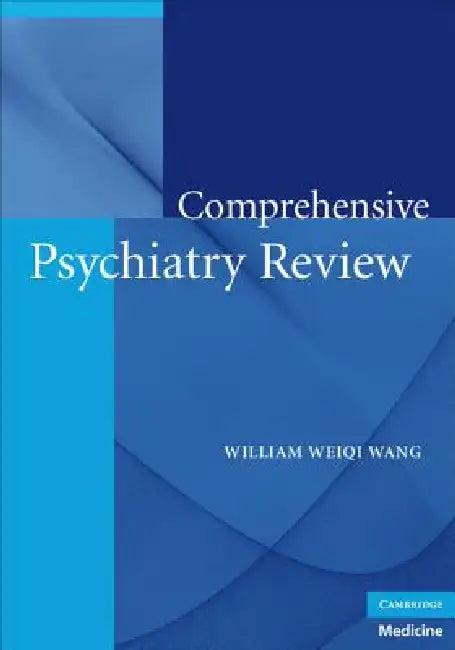 Comprehensive Psychiatry Review (English, William Weiqi Wang)