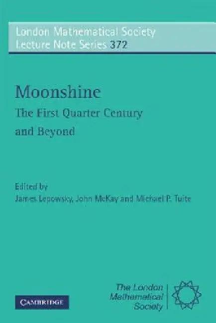 Moonshine (English, James Lepowsky | John McKay | Michael P. Tuite)