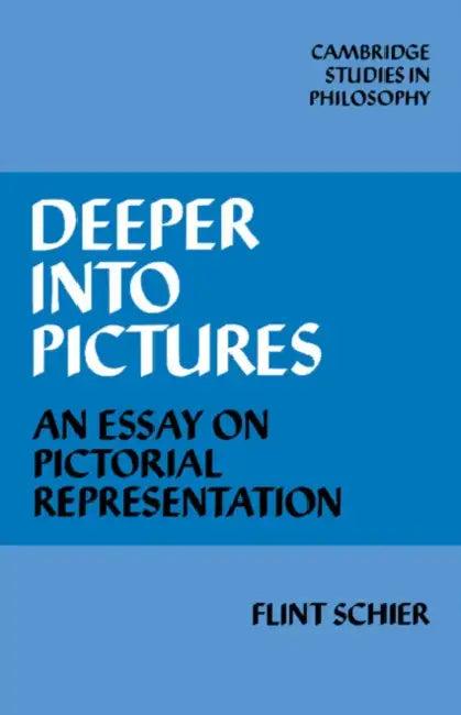 Deeper Into Pictures (English, Flint Schier)