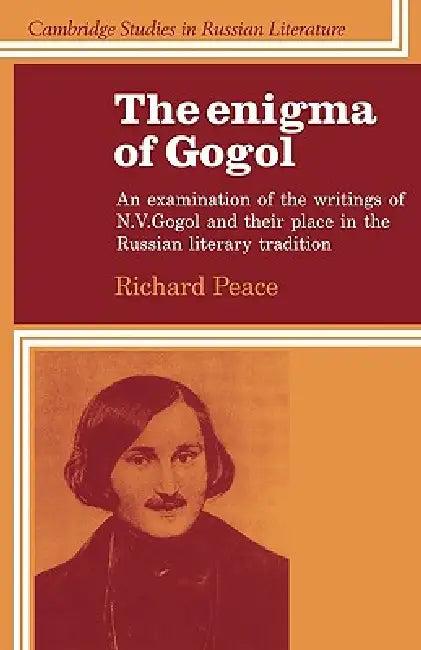 The Enigma of Gogol (English, Richard Peace)