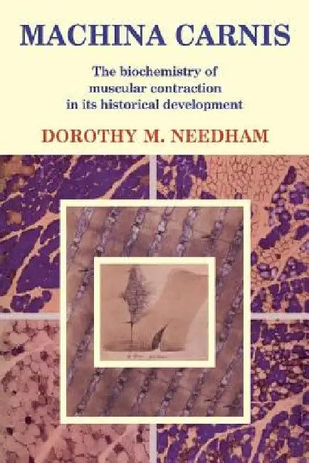 Machina Carnis (English, Dorothy M. Needham)