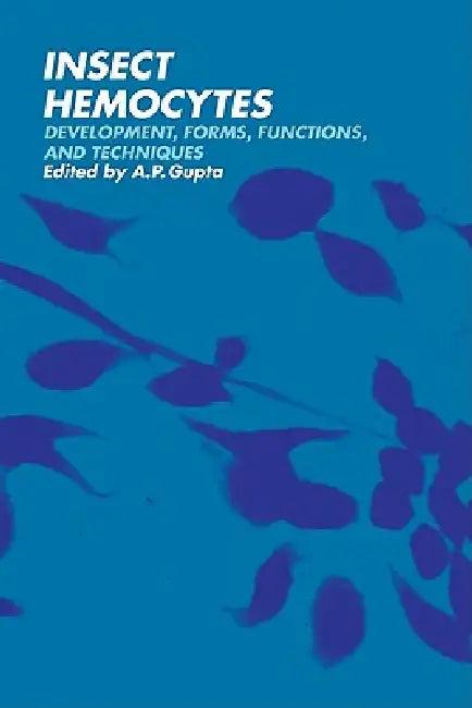 Insect Hemocytes (English, A. P. Gupta)