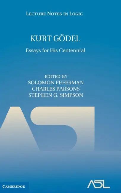 Kurt Gödel (English, Solomon Feferman | Charles Parsons | Stephen G. Simpson)