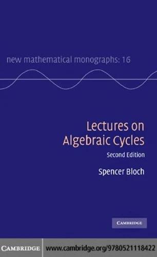 Lectures on Algebraic Cycles (English, Spencer Bloch)