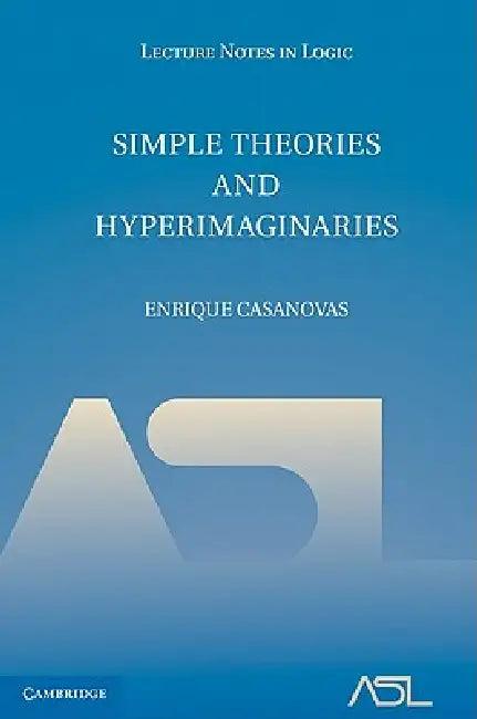 Simple Theories and Hyperimaginaries (English, Enrique Casanovas)