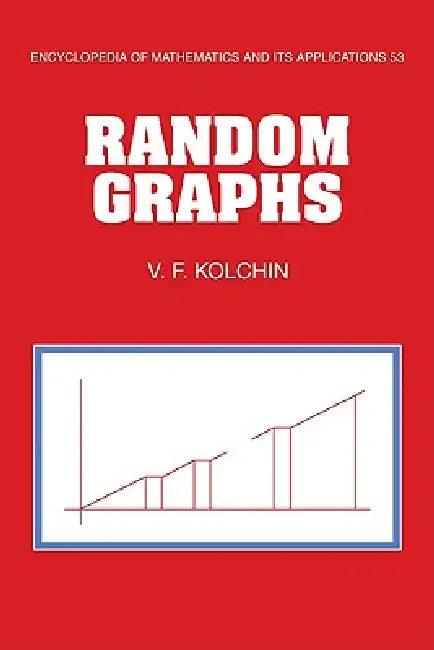 Random Graphs (English, V. F. Kolchin | Kolchin V. F.)