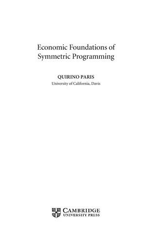 Economic Foundations of Symmetric Programming (English, Quirino Paris)