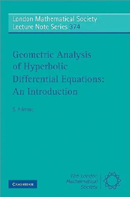 Geometric Analysis of Hyperbolic Differential Equations (English, S. Alinhac)