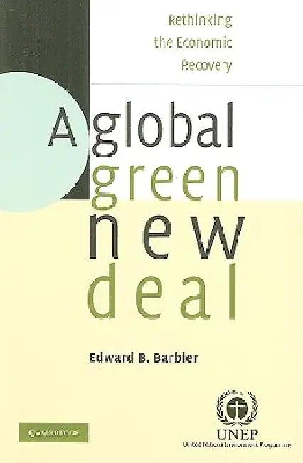A Global Green New Deal (English, Edward B. Barbier)