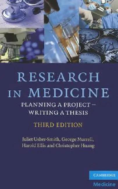 Research in Medicine (English, Juliet Usher-Smith | George Murrell | Harold Ellis)