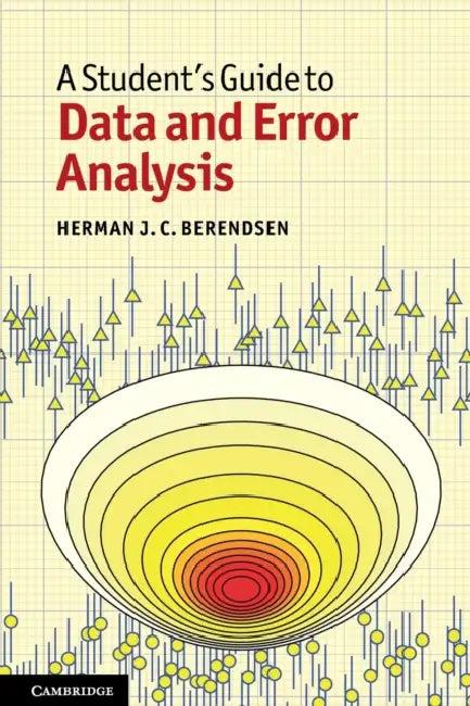 A Student's Guide to Data and Error Analysis (English, Herman J. C. Berendsen)