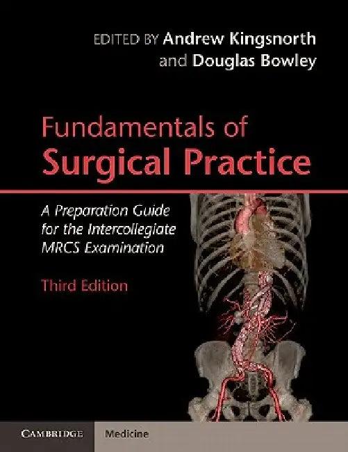 Fundamentals of Surgical Practice (English, Andrew Kingsnorth | Douglas Bowley)