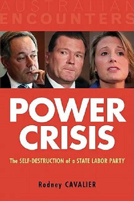Power Crisis (English, Rodney Cavalier)