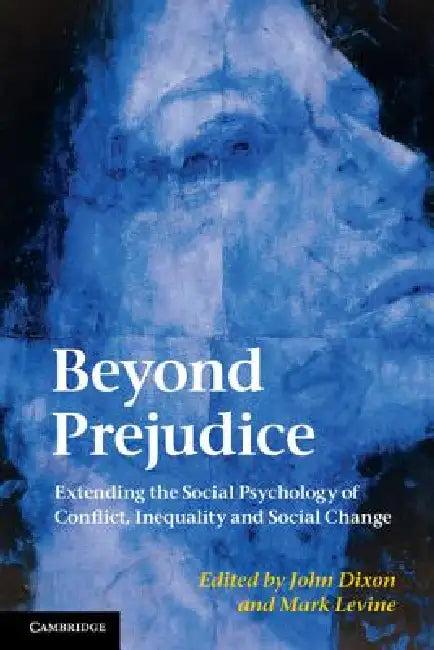 Beyond Prejudice (English, John Dixon | Mark Levine)
