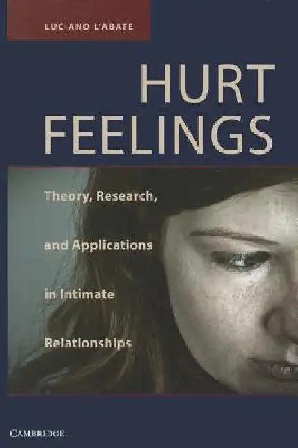 Hurt Feelings (English, Luciano L'Abate)