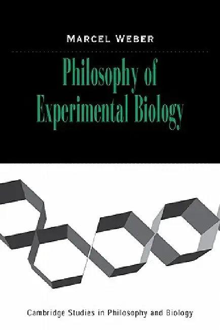 Philosophy of Experimental Biology (English, Marcel Weber)