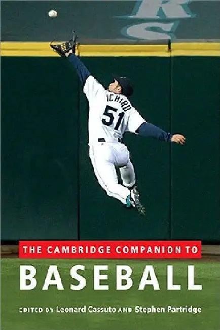 The Cambridge Companion to Baseball (English, Leonard Cassuto | Stephen Partridge)