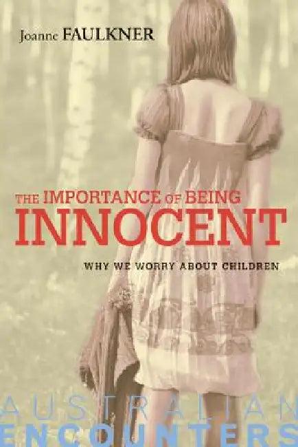 The Importance of Being Innocent (English, Joanne Faulkner)