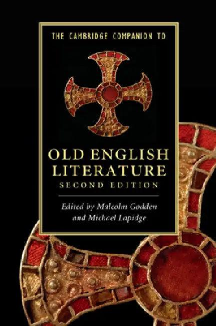 The Cambridge Companion to Old English Literature (English, Malcolm Godden | Michael Lapidge)