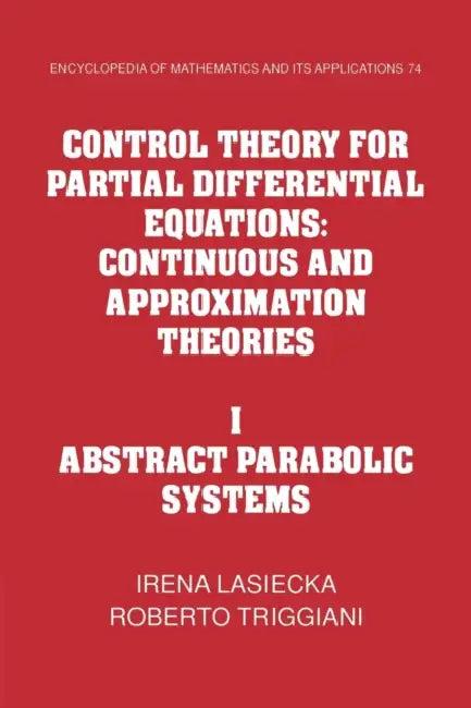 Control Theory for Partial Differential Equations (English, Irena Lasiecka | Roberto Triggiani)