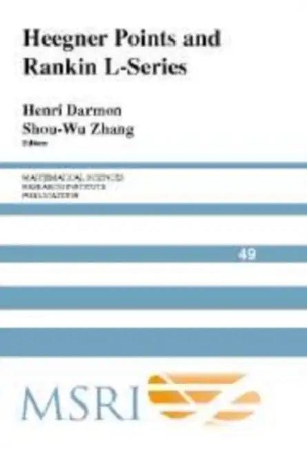 Heegner Points and Rankin L-Series (English, Henri Darmon | Shou-Wu Zhang)