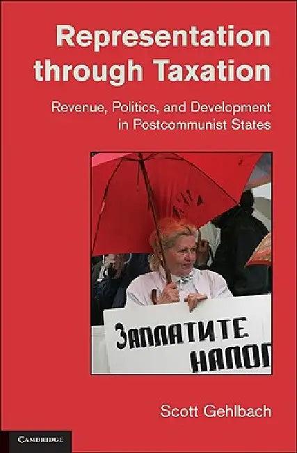 Representation Through Taxation (English, Scott Gehlbach)