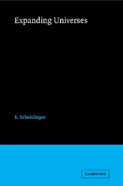Expanding Universe (English, Schrodinger E | E. Schrodinger | E. Schrdinger)