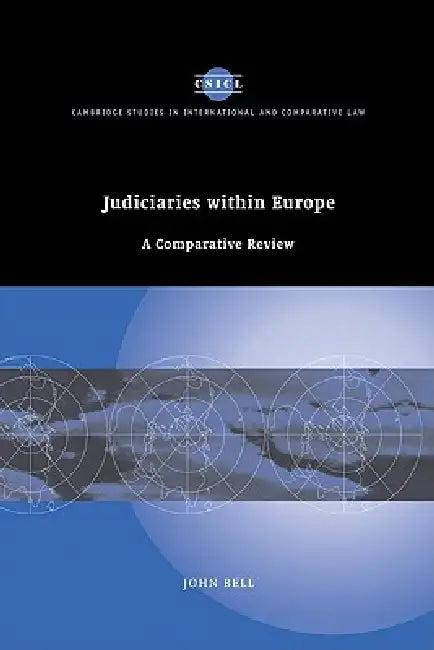 Judiciaries Within Europe (English, Bell John | John Bell)