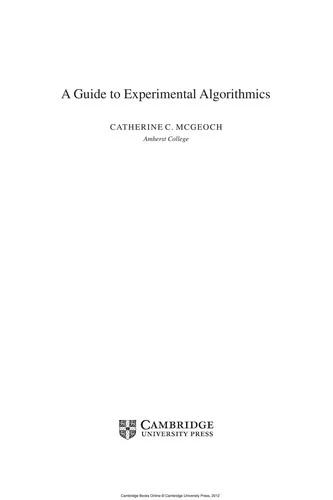 A Guide to Experimental Algorithmics (English, Catherine C. McGeoch)