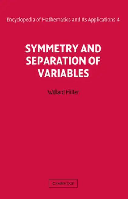 Symmetry and Separation of Variables (English, Jr. Miller Willard | Miller)